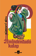 A mindentudo kalap